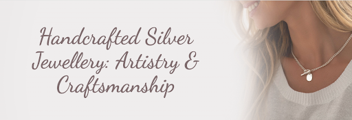 The Art of Handcrafted Silver Jewellery